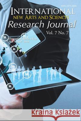 International New Arts and Sciences Research Journal: Volume 7, No. 7 Prof Mahmoud F. Al-Ali 9781796029338 Xlibris Us