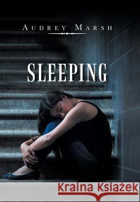 Sleeping Audrey Marsh   9781796032598