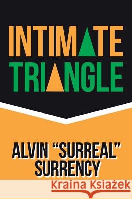 Intimate Triangle Alvin Surrency 9781796039979