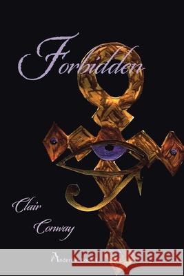 Forbidden Clair Conway 9781796044911 Xlibris Us