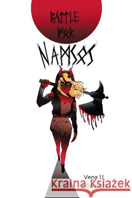 Battle for Namsos Vega U Edwards 9781796052763 Xlibris Us