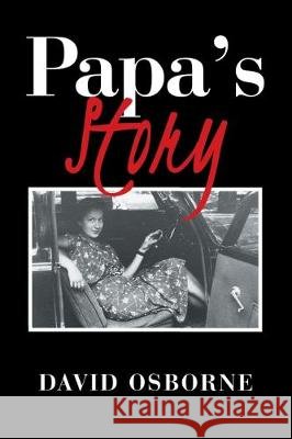 Papa's Story David Osborne 9781796063271
