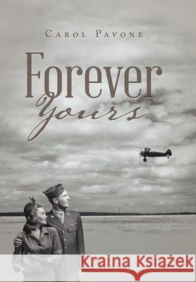 Forever Yours Carol Pavone 9781796080087