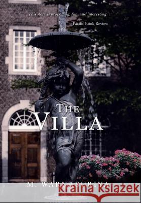 The Villa M Warnasuriya 9781796080636 Xlibris Us