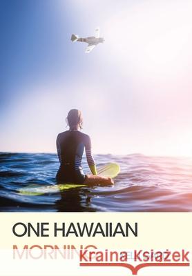 One Hawaiian Morning Kelli Gard 9781796085495