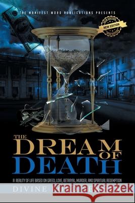 The Dream of Death Divine Lord Sekhem 9781796088885 Xlibris Us
