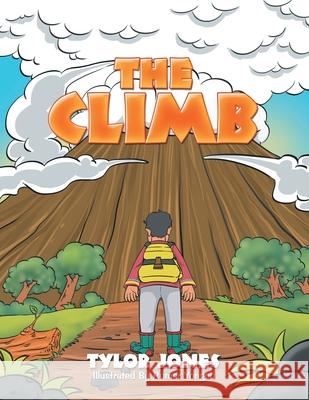 The Climb Tylor Jones Rumar Yongco 9781796091335