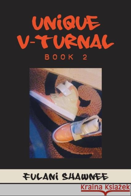 Unique V-Turnal: Book 2 Fulani Shawnee 9781796092912