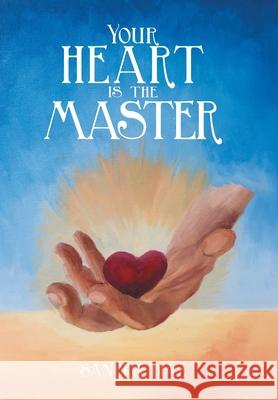 Your Heart Is the Master Sandra Diaz 9781796095210