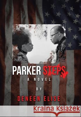 Parker Steps Deneen Elise 9781796097481