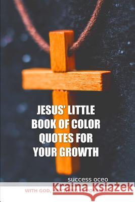 Jesus' Little Book of Color Quotes for Your Growth Success Oceo 9781796262087