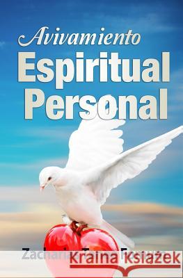 Avivamiento Espiritual Personal Zacharias Tanee Fomum 9781796294576 Independently Published