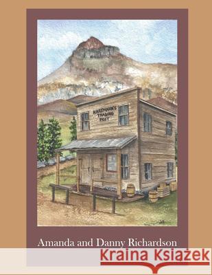 Amanda and Danny Richardson Betty Hartman 9781796385953 Independently Published