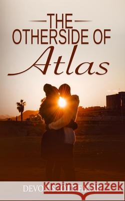 The Otherside of Atlas Devon Scott Fagan 9781796388855