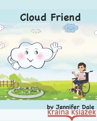 Cloud Friend Jennifer Dale White 9781796396447