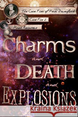 Charms and Death and Explosions (oh my!) Griffin, Katie 9781796437485