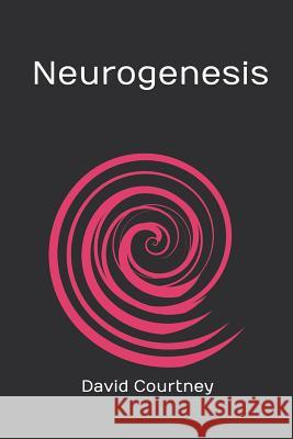 Neurogenesis David Courtney 9781796543186