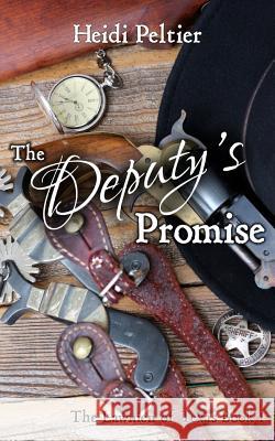 The Deputy's Promise Heidi Peltier 9781796545548