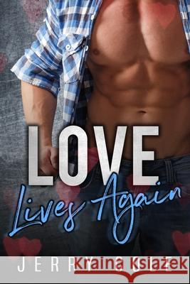 Love Lives Again Jerry Cole 9781796634648