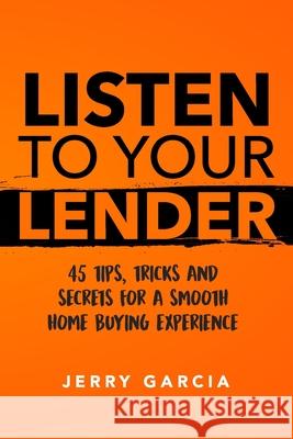 Listen To Your Lender Nicholaus Carpenter Jerry Garcia  9781796664836 Independently Published