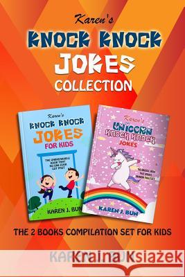 Knock Knock Jokes Collection: The 2 Books Compilation Set For Kids Karen J Bun 9781796703795 Independently Published