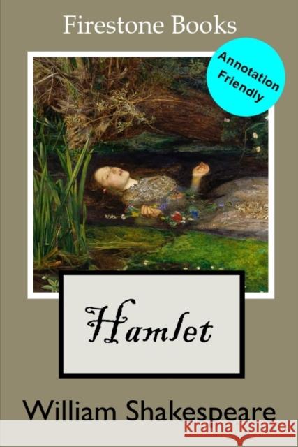 HAMLET WILLIAM SHAKESPEARE 9781796716856 Independently Published
