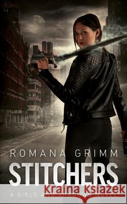 Stitchers Romana Grimm 9781796744460 Independently Published