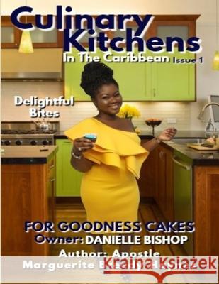 Culinary Kitchens in the Caribbean Marguerite Breedy-Haynes 9781796752373 Independently Published