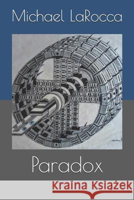 Paradox Michael Larocca 9781796782714