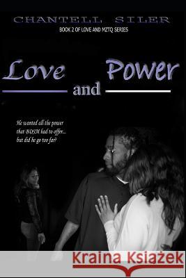 Love and Power Chantell Siler 9781796805970