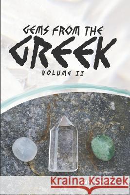 Gems from the Greek Vol. 2 Wayne Price 9781796829884 Independently Published