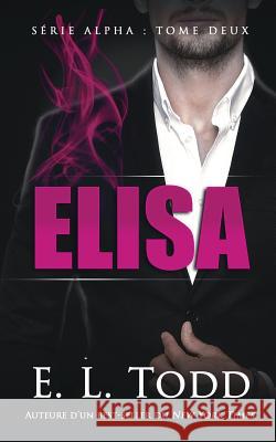 Elisa E. L. Todd 9781796868463 Independently Published