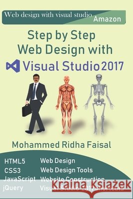 step by step web design with visual studio 2017 Mohammed Ridha 9781796884456
