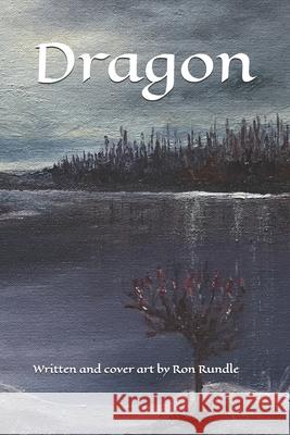 Dragon R. Rundle 9781796890518