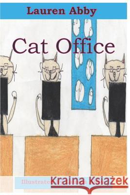 Cat Office Lauren Abby 9781797043494