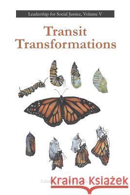 Transit Transformations Mike Klein 9781797048109