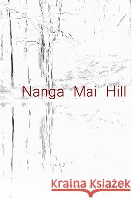 Nanga Mai Hill Christian Stirling 9781797049694