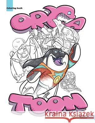 Coloring book: Orca toon Marco Palazzi Gianmarco Villa 9781797083391