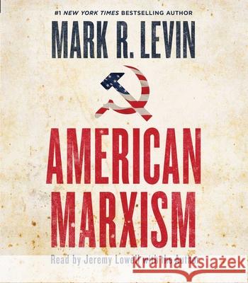 American Marxism - audiobook Levin, Mark R. 9781797122076 Simon & Schuster Audio