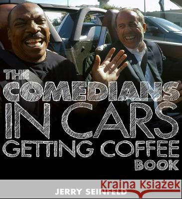 The Comedians in Cars Getting Coffee Book - audiobook Seinfeld, Jerry 9781797149899 Simon & Schuster Audio