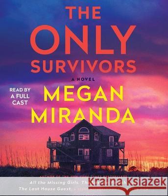 The Only Survivors - audiobook Miranda, Megan 9781797153506 Simon & Schuster Audio