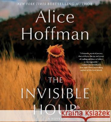 The Invisible Hour - audiobook Hoffman, Alice 9781797154794