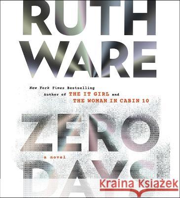 Zero Days - audiobook Ruth Ware 9781797154817 Simon & Schuster Audio