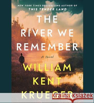 The River We Remember - audiobook William Kent Krueger 9781797160993