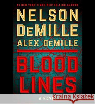 Blood Lines - audiobook Nelson DeMille Alex DeMille 9781797161389