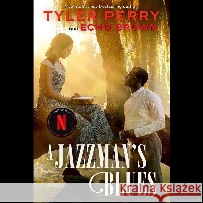 A Jazzman's Blues Tyler Perry Echo Brown 9781797164502 Simon & Schuster Audio