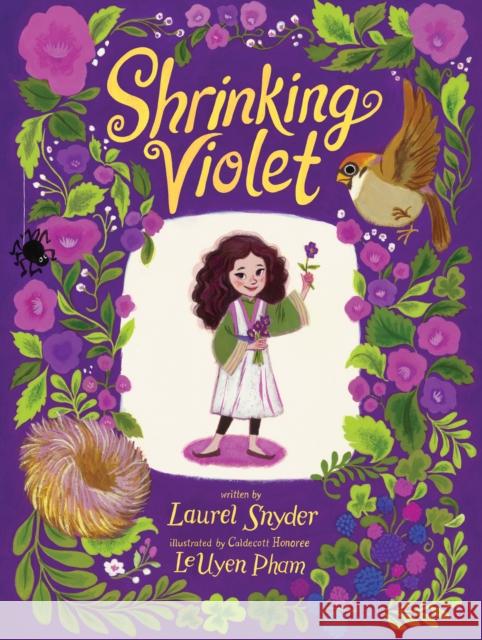 Shrinking Violet Laurel Snyder Leuyen Pham 9781797200729