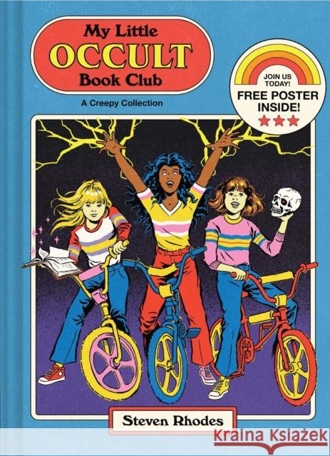 My Little Occult Book Club: A Creepy Collection Steven Rhodes 9781797203256 Chronicle Books