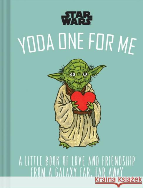Star Wars: Yoda One for Me  9781797205953 Chronicle Books