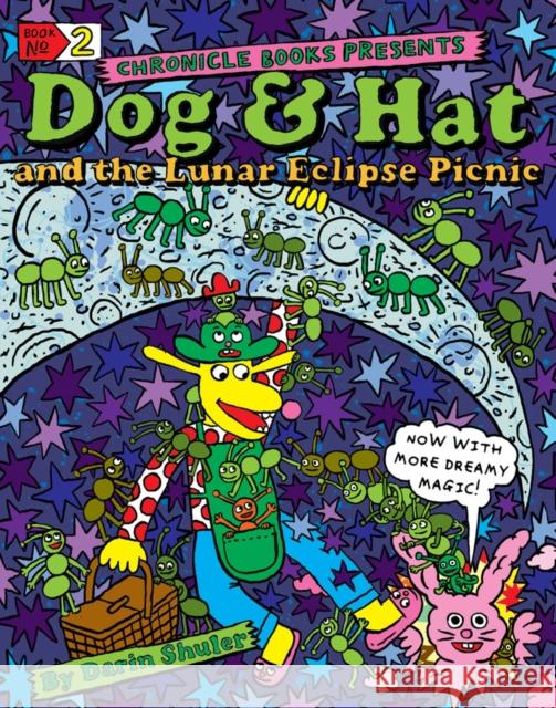 Dog & Hat and the Lunar Eclipse Picnic: Book No. 2 Darin Shuler 9781797206899